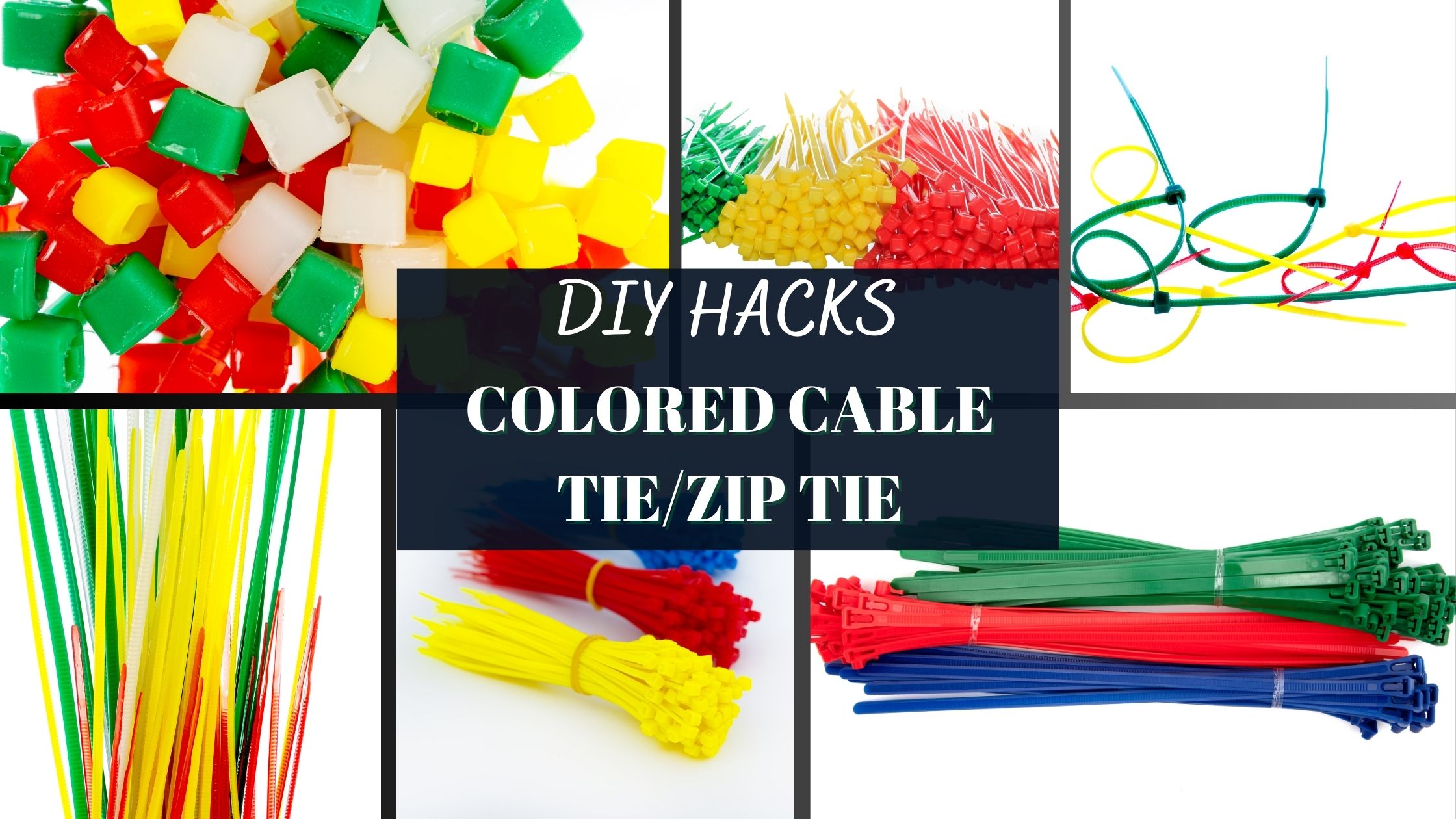 Up your DIY game with Colored Zip Tie Hacks